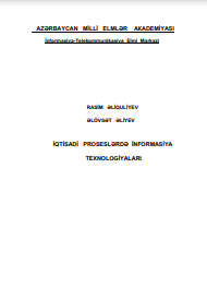 İQTİSADİ PROSESLƏRDƏ İNFORMASİYA TEXNOLOGİYALARI